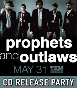 Prophets & Outlaws